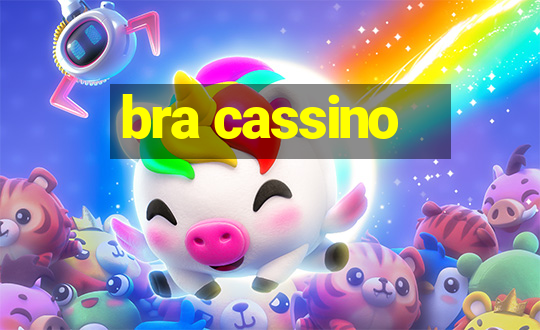 bra cassino