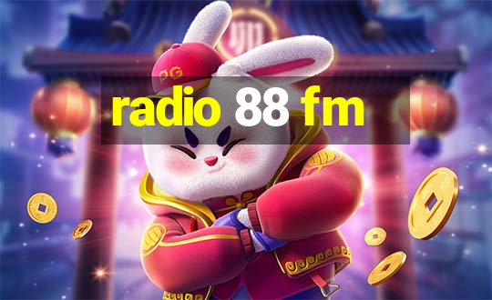 radio 88 fm