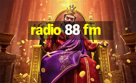 radio 88 fm