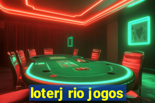 loterj rio jogos