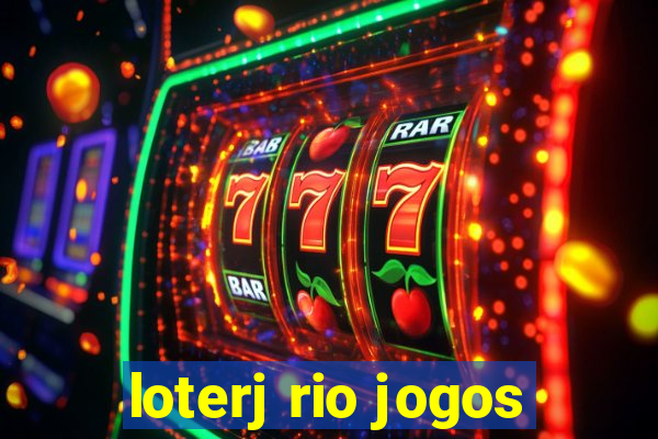 loterj rio jogos