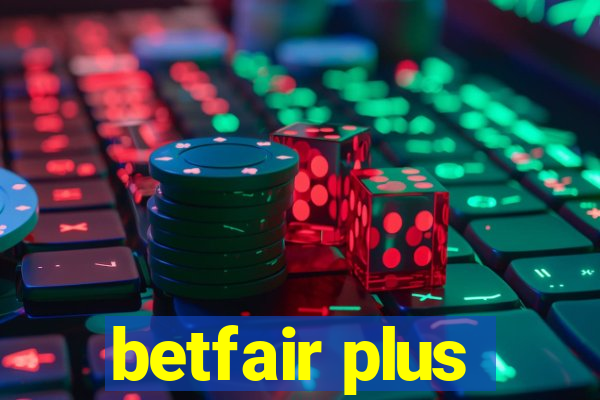 betfair plus