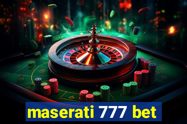 maserati 777 bet