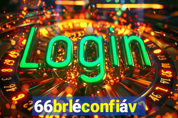 66brléconfiável