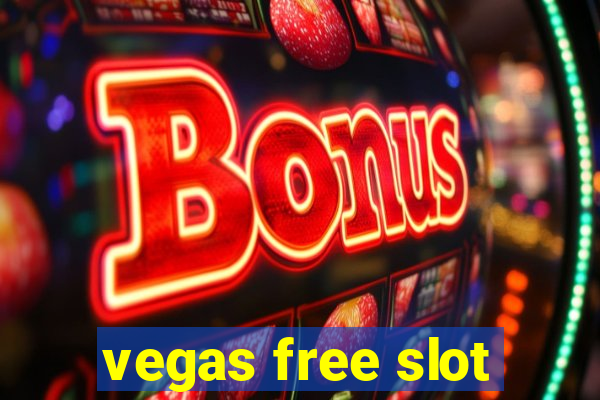 vegas free slot