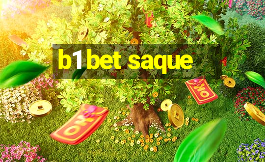 b1 bet saque