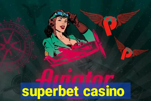 superbet casino