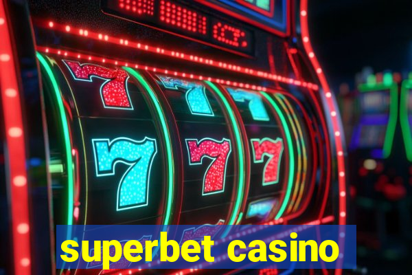 superbet casino