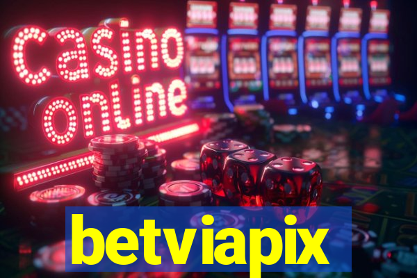 betviapix