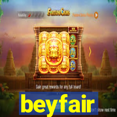 beyfair