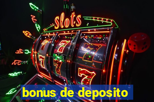 bonus de deposito