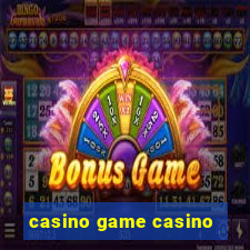 casino game casino