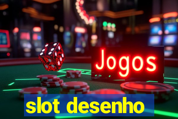 slot desenho