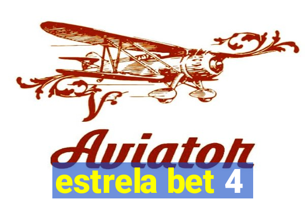 estrela bet 4