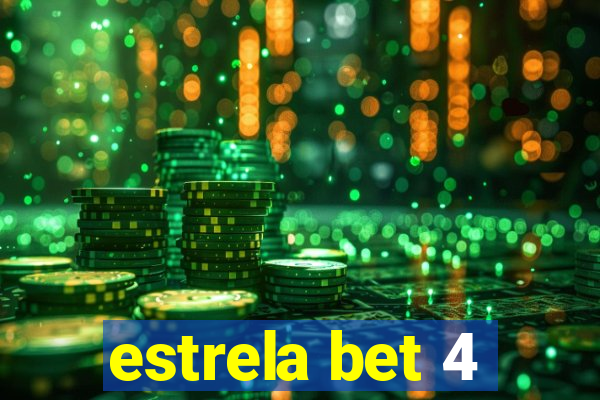 estrela bet 4