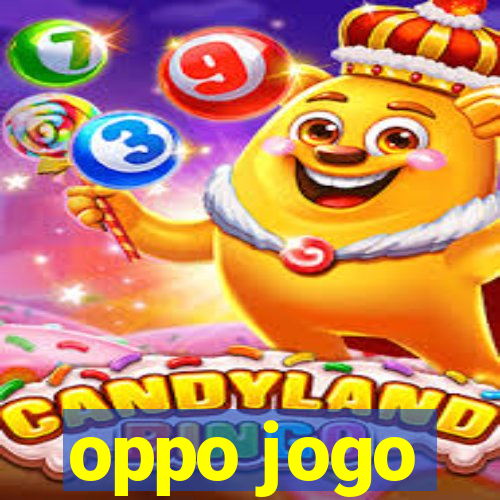 oppo jogo