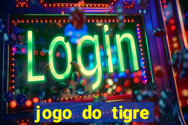 jogo do tigre horário pagante