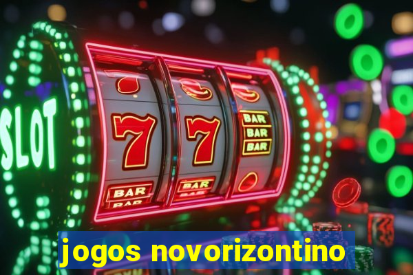 jogos novorizontino