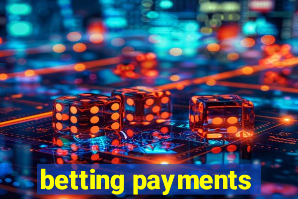 betting payments