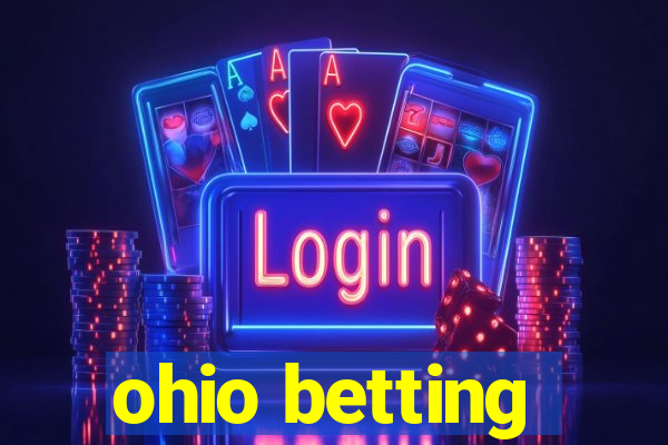 ohio betting