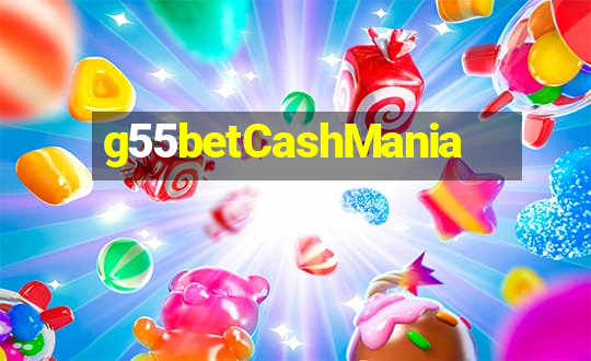 g55betCashMania