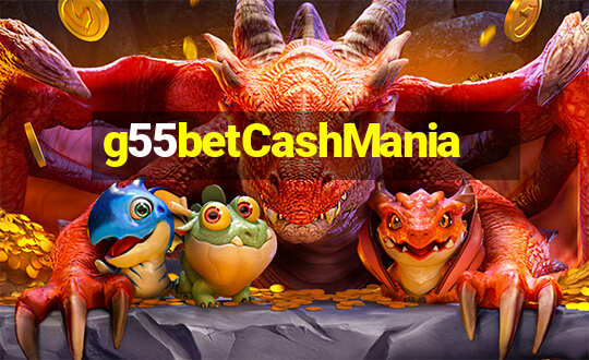 g55betCashMania