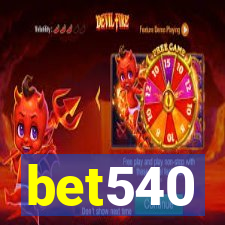 bet540