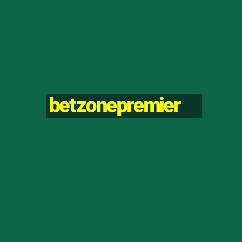 betzonepremier