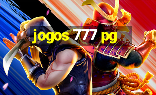 jogos 777 pg