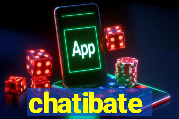 chatibate