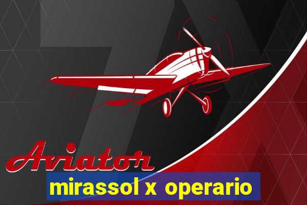 mirassol x operario