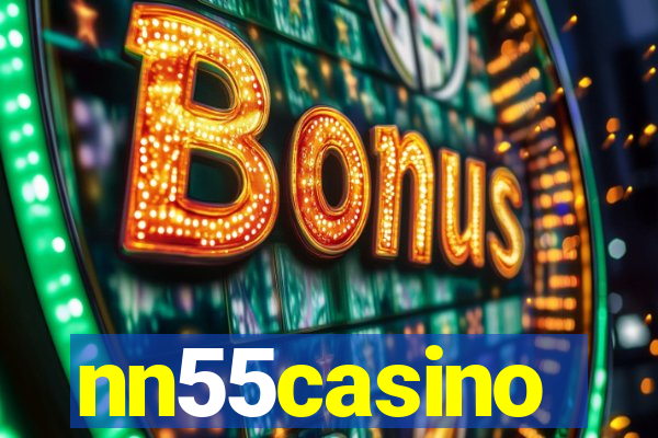 nn55casino