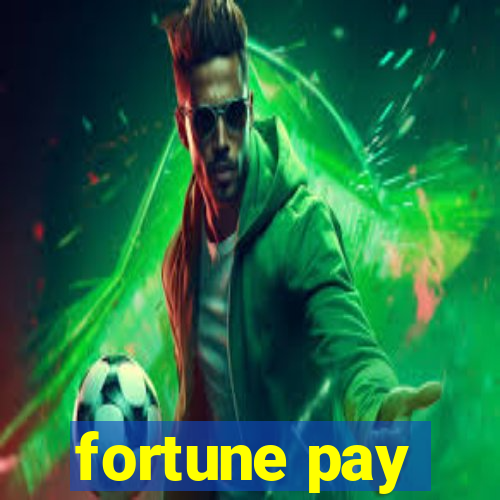 fortune pay