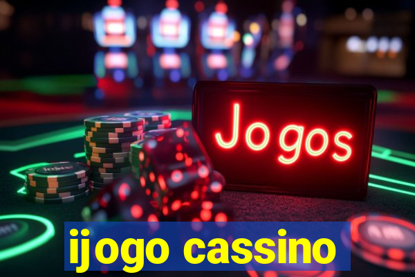 ijogo cassino