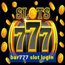 bar777 slot login