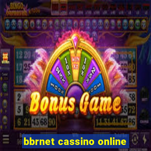 bbrnet cassino online