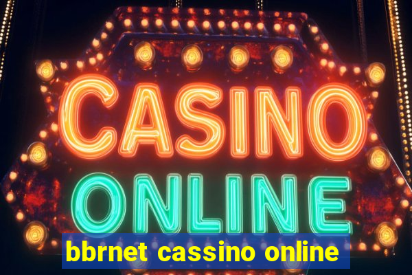 bbrnet cassino online