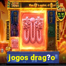 jogos drag?o