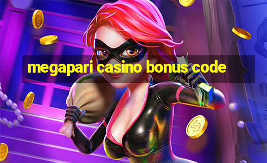 megapari casino bonus code