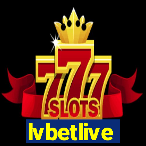 lvbetlive