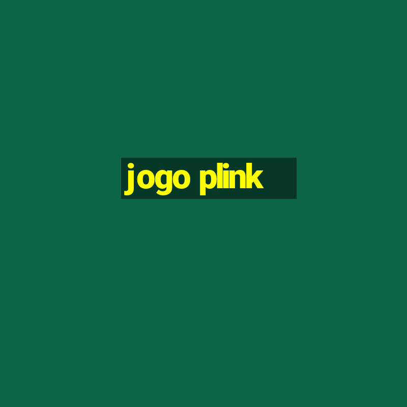 jogo plink