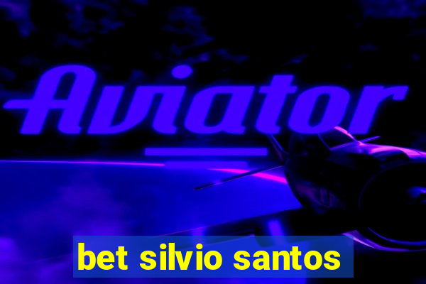 bet silvio santos