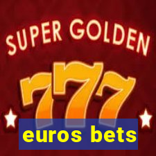 euros bets