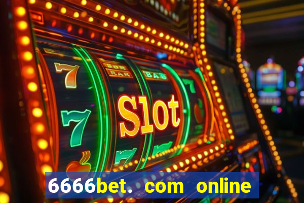 6666bet. com online slots casino