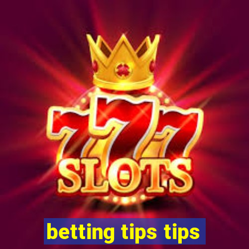 betting tips tips