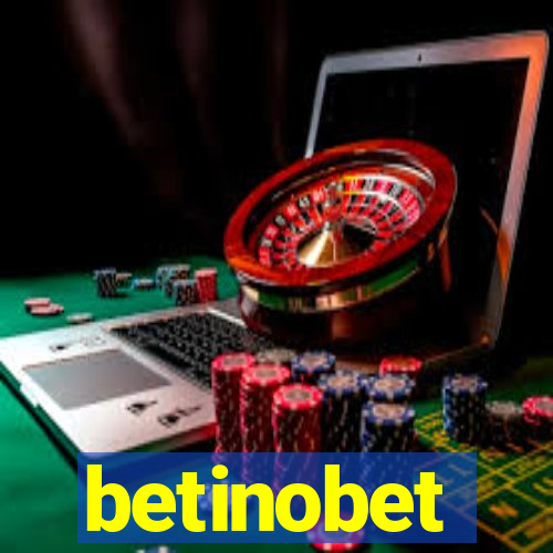 betinobet