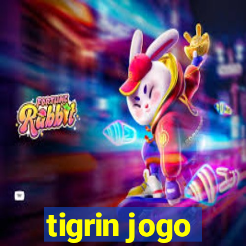 tigrin jogo