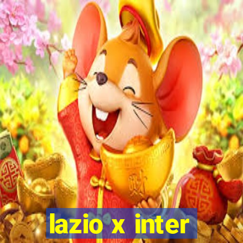 lazio x inter