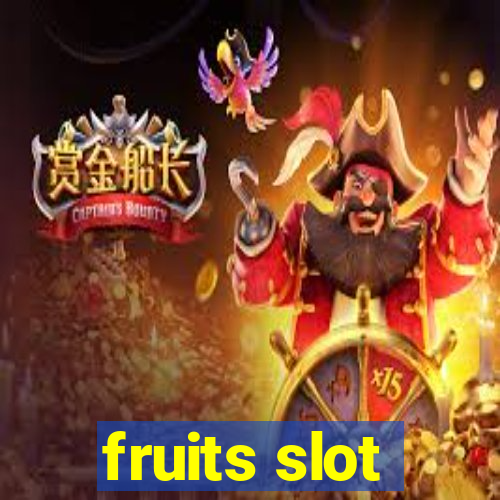 fruits slot