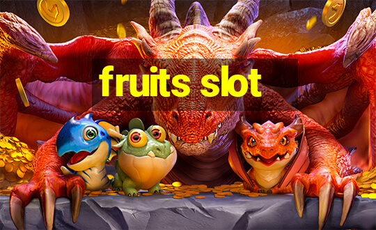 fruits slot